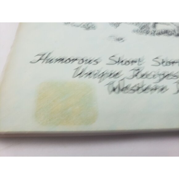 Wondrous Wyoming By James W. Ballard 1990 Humorous Stories and Recipes - Picture 2 of 8